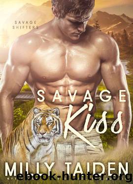 Savage Kiss by Milly Taiden