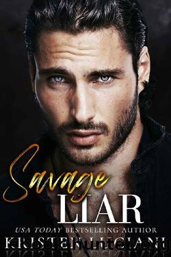 Savage Liar: A Dark Mafia Enemies to Lovers Romance (Sinfully Savage) by Kristen Luciani