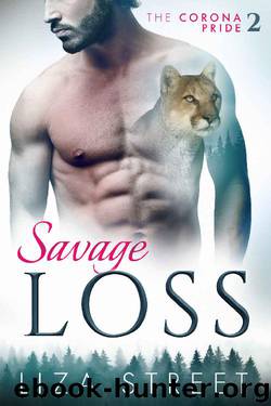 Savage Loss (Corona Pride Book 2) by Liza Street
