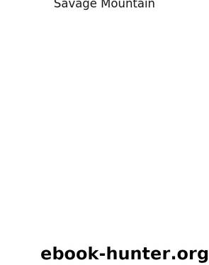 Savage Mountain by John Smelcer