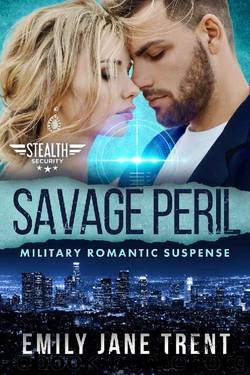 Savage Peril: Military Romantic Suspense (Stealth Security Book 6) by Emily Jane Trent
