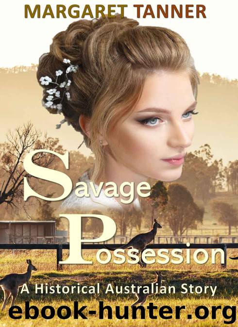 Savage Possession by Margaret Tanner