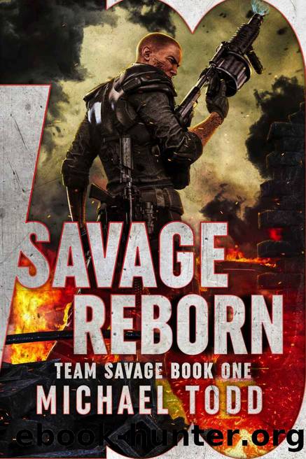 Savage Reborn by Michael Todd