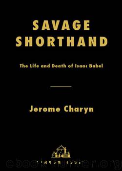 Savage Shorthand by Jerome Charyn