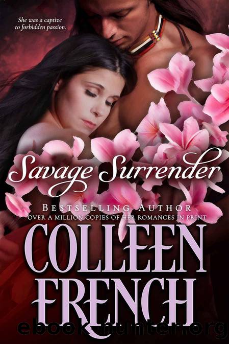 Savage Surrender by Colleen French