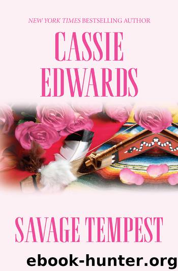 Savage Tempest by Cassie Edwards