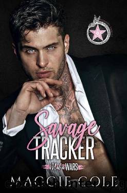 Savage Tracker: The Ivanov Family (Mafia Wars Book Five) by Maggie Cole