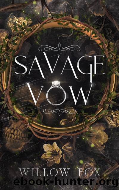 Savage Vow by Willow Fox