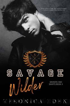Savage Wilder: Dark New Adult High School Bully Romance (Sinners and Saints Book 4) by Veronica Eden