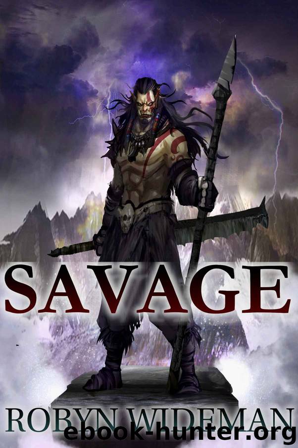 Savage by Robyn Wideman