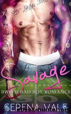 Savage by Serena Vale