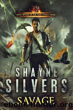 Savage: Nate Temple Series Book 15 by Shayne Silvers