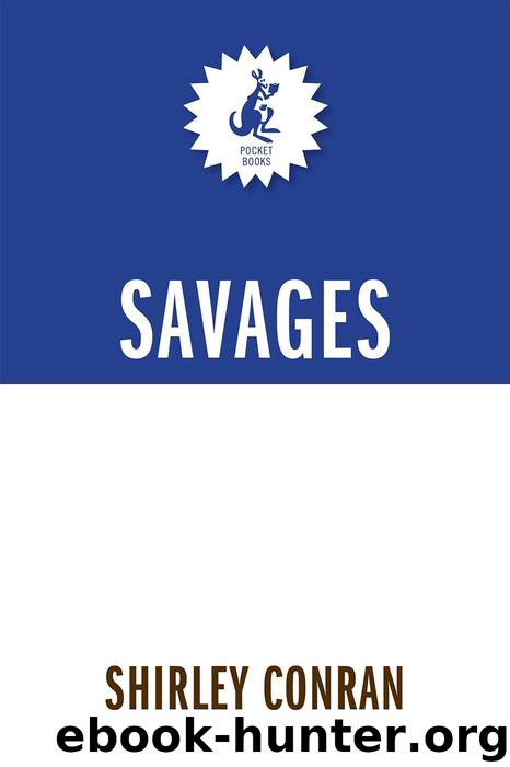 Savages by Conran Shirley