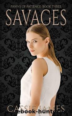 Savages_A Reverse Harem Bully Romance by Cassie James