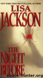 Savannah 01 - The Night Before by Lisa Jackson