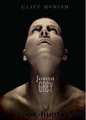 Savannah Grey by Cliff McNish