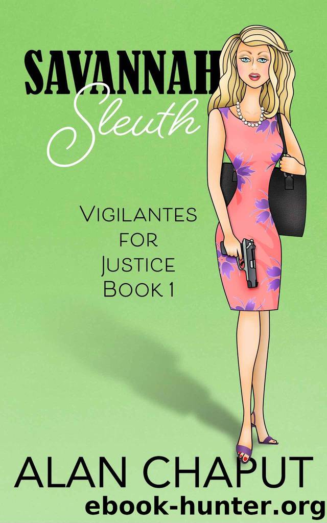 Savannah Sleuth by Alan Chaput