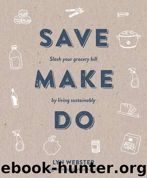 Save Make Do by Lyn Webster