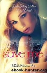 Save Me by A. L. Wood