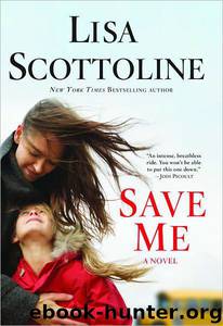 Save Me by Lisa Scottoline