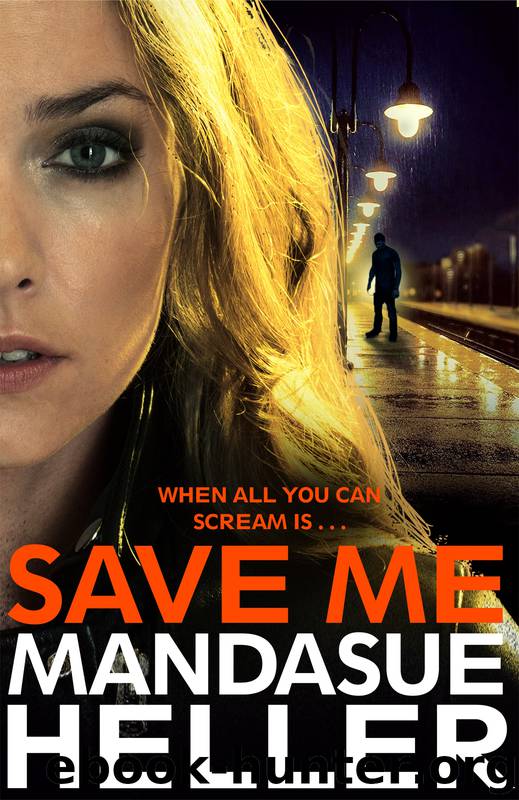 Save Me by Mandasue Heller