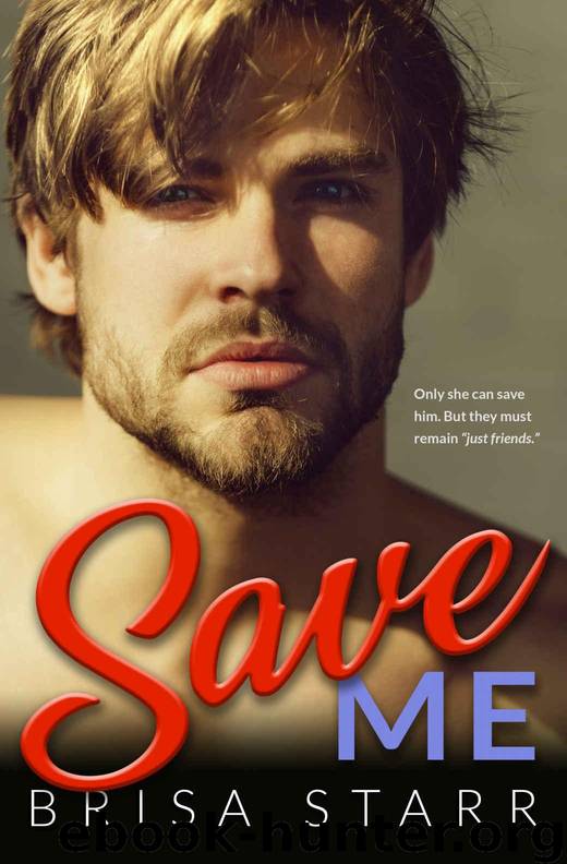 Save Me by Starr Brisa