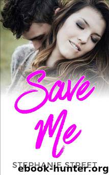 Save Me by Stephanie Street