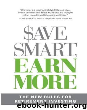 Save Smart, Earn More by Dennis Blitz