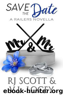 Save The Date (Harrisburg Railers Book 9) by RJ Scott & V.L. Locey