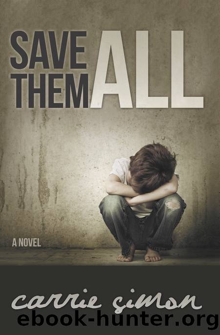 Save Them All by Carrie Simon