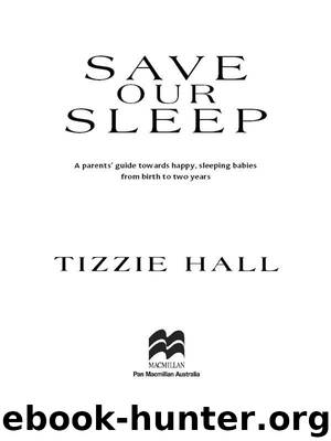 Save our Sleep Revised Edition by Hall Tizzie