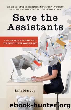 Save the Assistants by Lilit Marcus