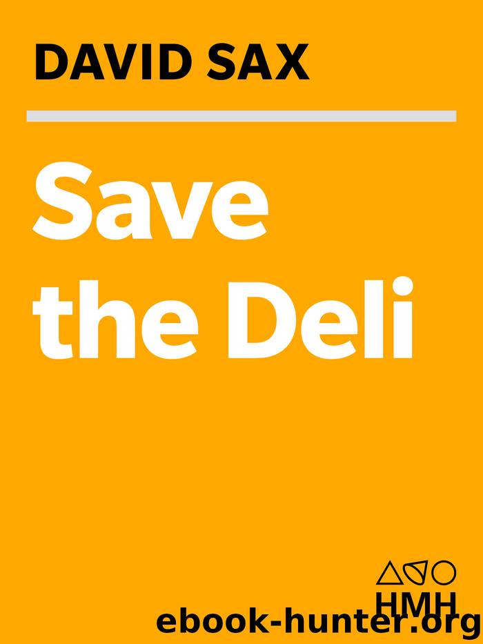 Save the Deli by David Sax