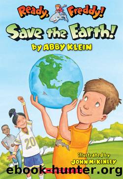 Save the Earth! by Abby Klein