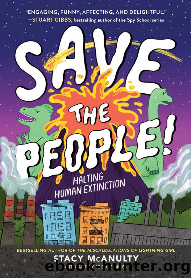 Save the People! by Stacy McAnulty & Nicole Miles