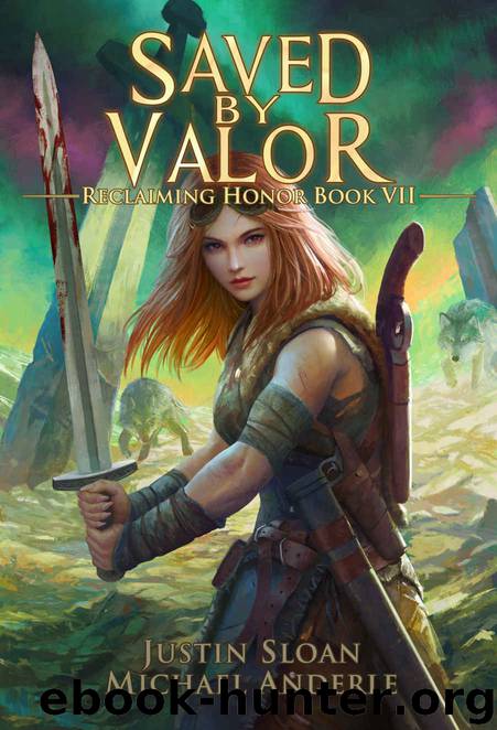 Saved By Valor: A Kurtherian Gambit Series (Reclaiming Honor Book 7) by Justin Sloan & Michael Anderle