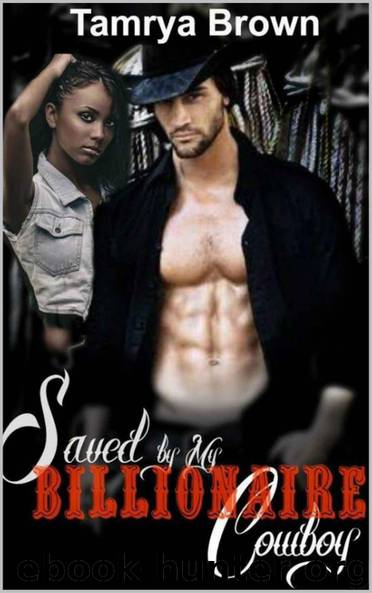 Saved by My Billionaire Cowboy: BWWM Cowboy Pregnancy Romance by Tamrya Brown