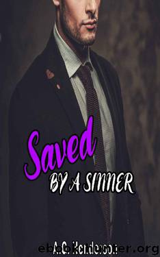 Saved by a Sinner by A G Henderson