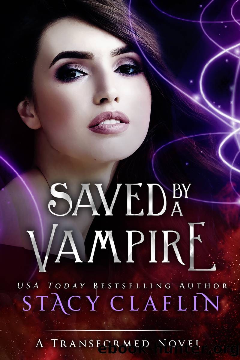 Saved by a Vampire by Stacy Claflin