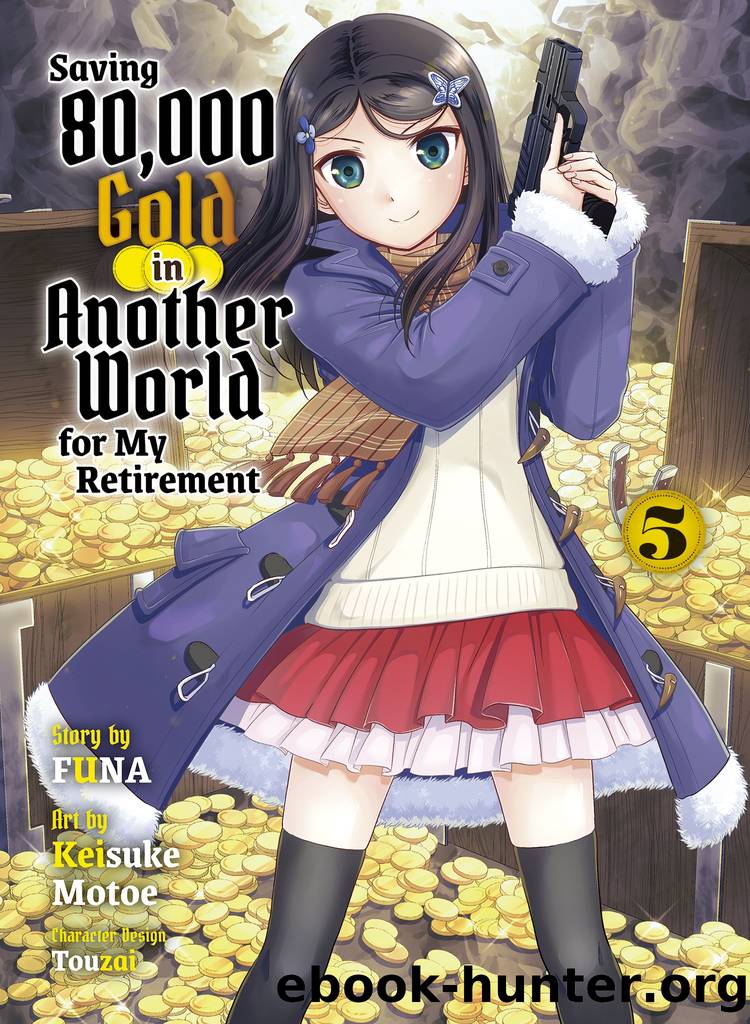Saving 80,000 Gold in Another World for my Retirement 5 by FUNA