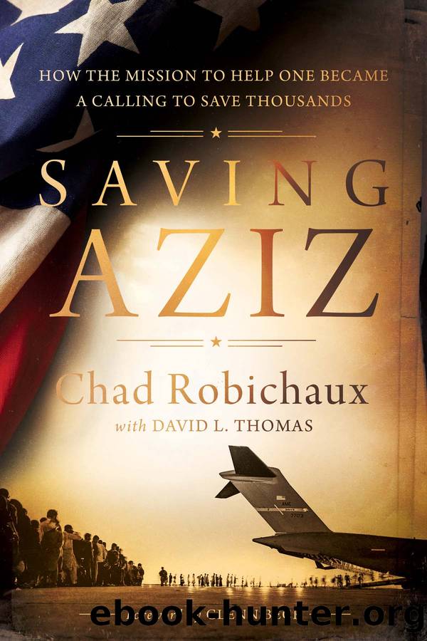 Saving Aziz by Chad Robichaux