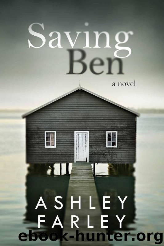 Saving Ben by Ashley H. Farley