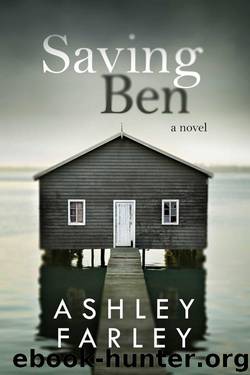 Saving Ben by Farley Ashley H