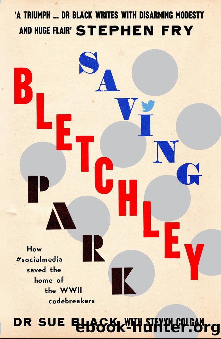 Saving Bletchley Park by Sue Black & Stevyn Colgan