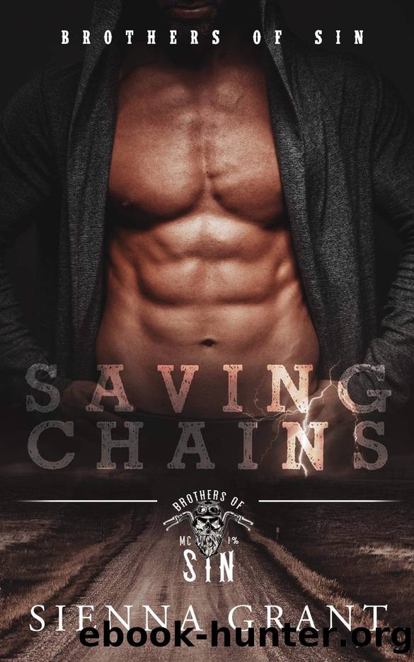 Saving Chains: Brothers of Sin Book 1 by Sienna Grant