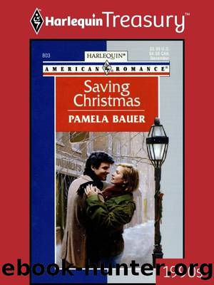 Saving Christmas by Pamela Bauer