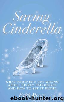 Saving Cinderella by Faith Moore