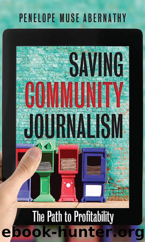 Saving Community Journalism by Penelope Muse Abernathy