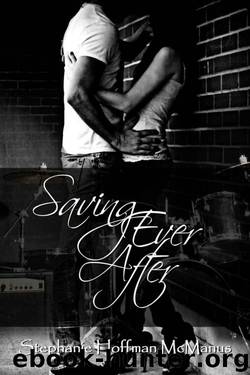 Saving Ever After by Stephanie Hoffman McManus
