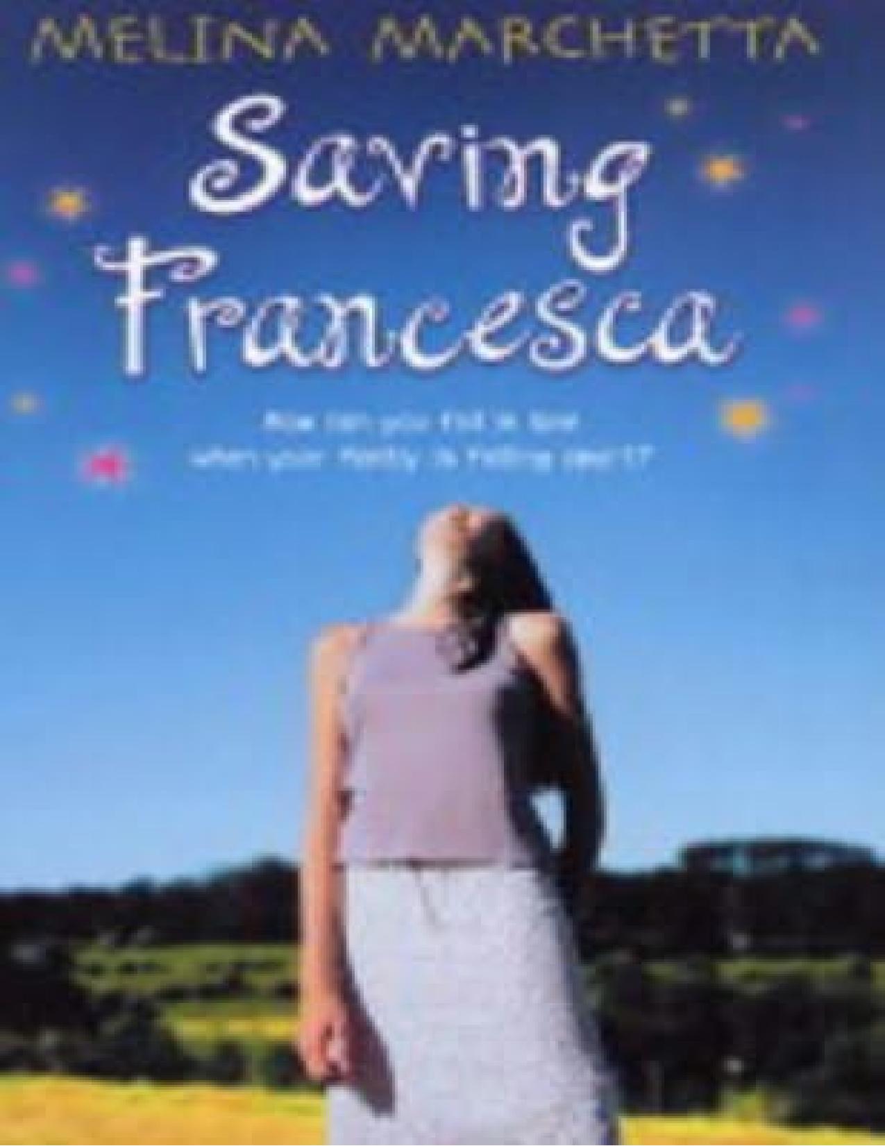 Saving Francesca by Melina Marchetta